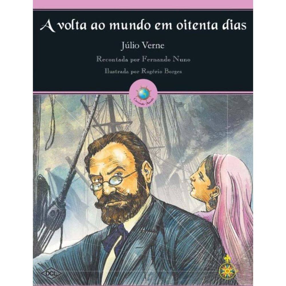 Volta Ao Mundo Em Oitenta Dias, A