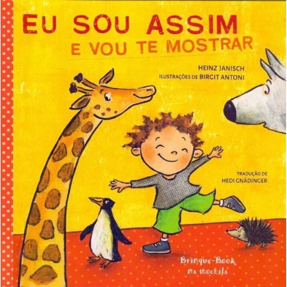 Eu Sou Assim e Vou Te Mostrar