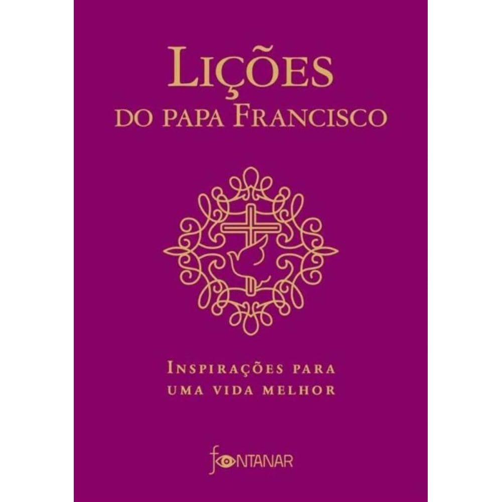 Lições do Papa Francisco