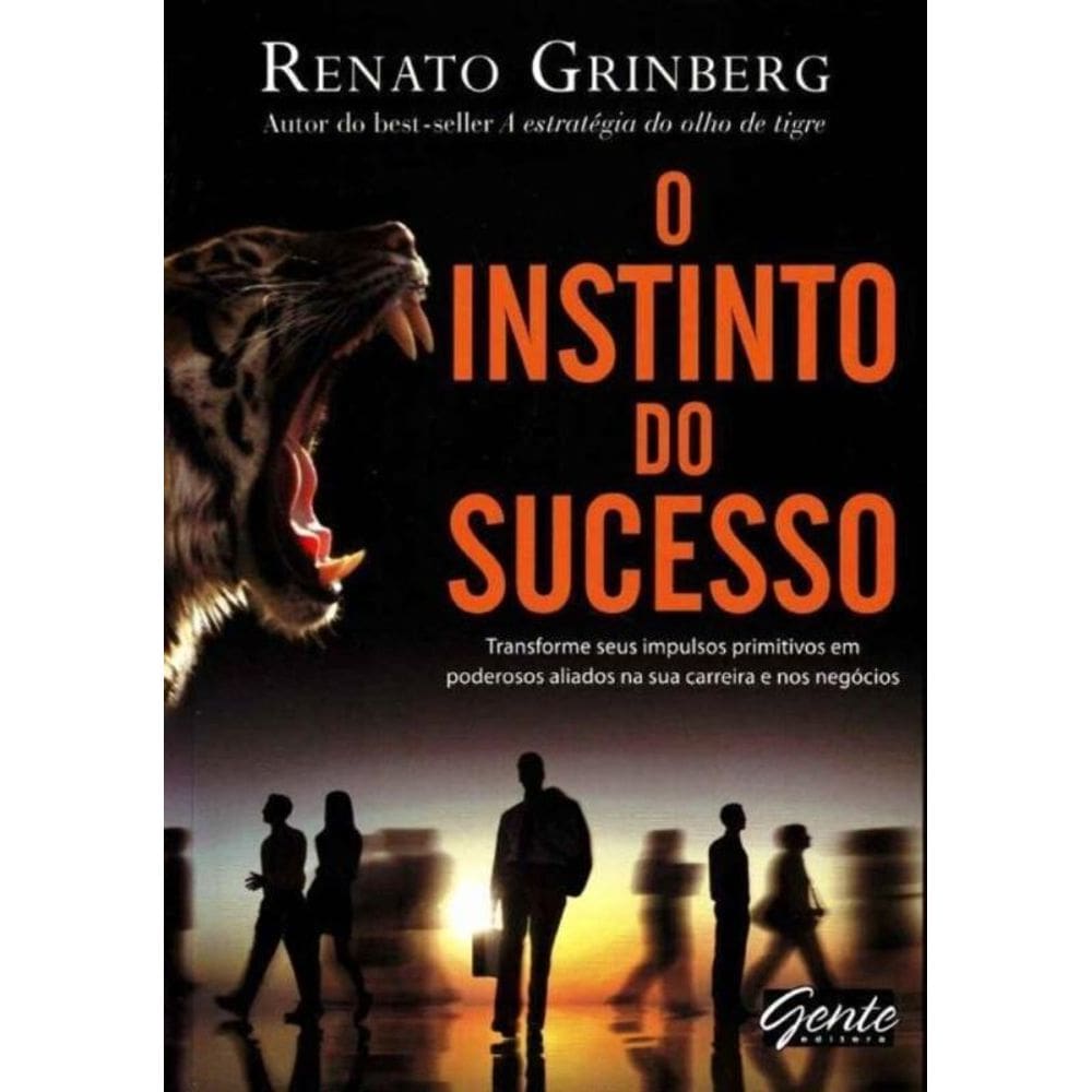 Instinto do Sucesso, O
