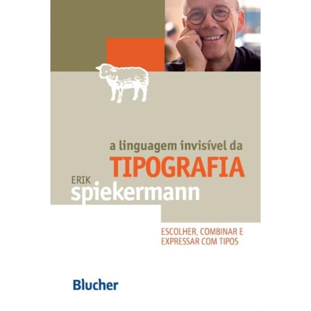 Linguagem Invisível da Tipografia, A