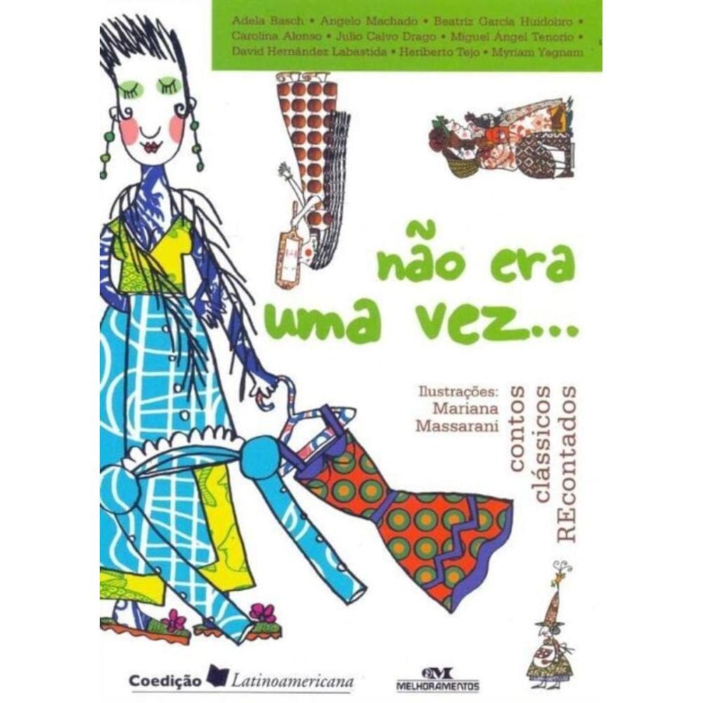 Não Era Uma Vez - Contos Clássicos Recontados
