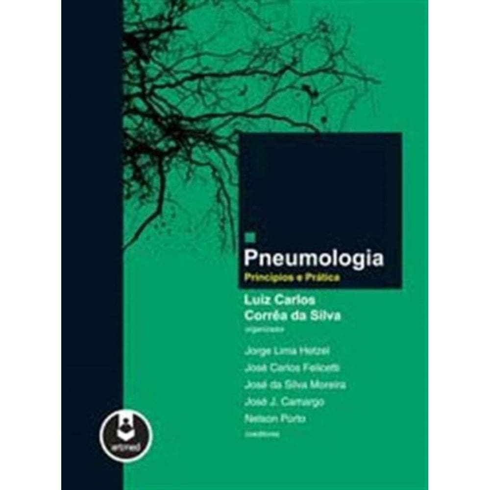 Pneumologia: Principios e Pratica