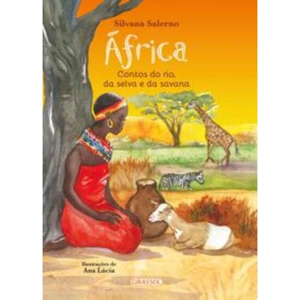 África - Contos Do Rio, Da Selva e Da Savana - 02Ed/22