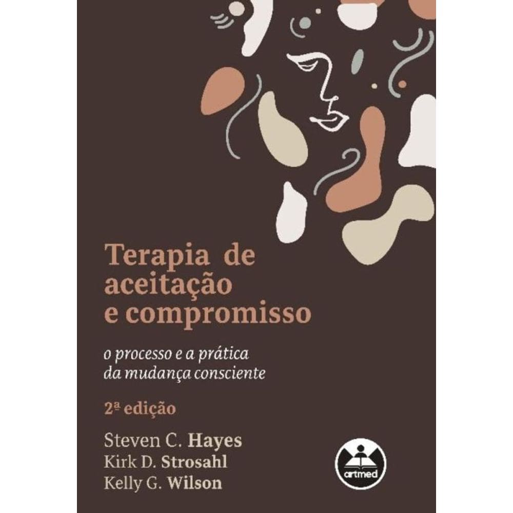 Terapia De Aceitacao E Compromisso