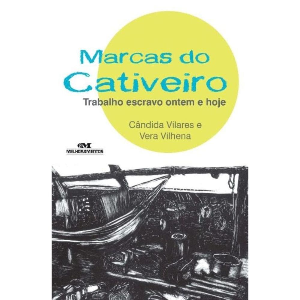 Marcas Do Cativeiro
