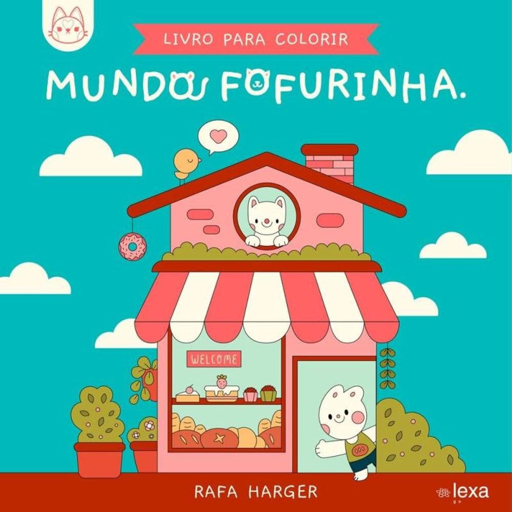 Mundo Fofurinha - Lexa