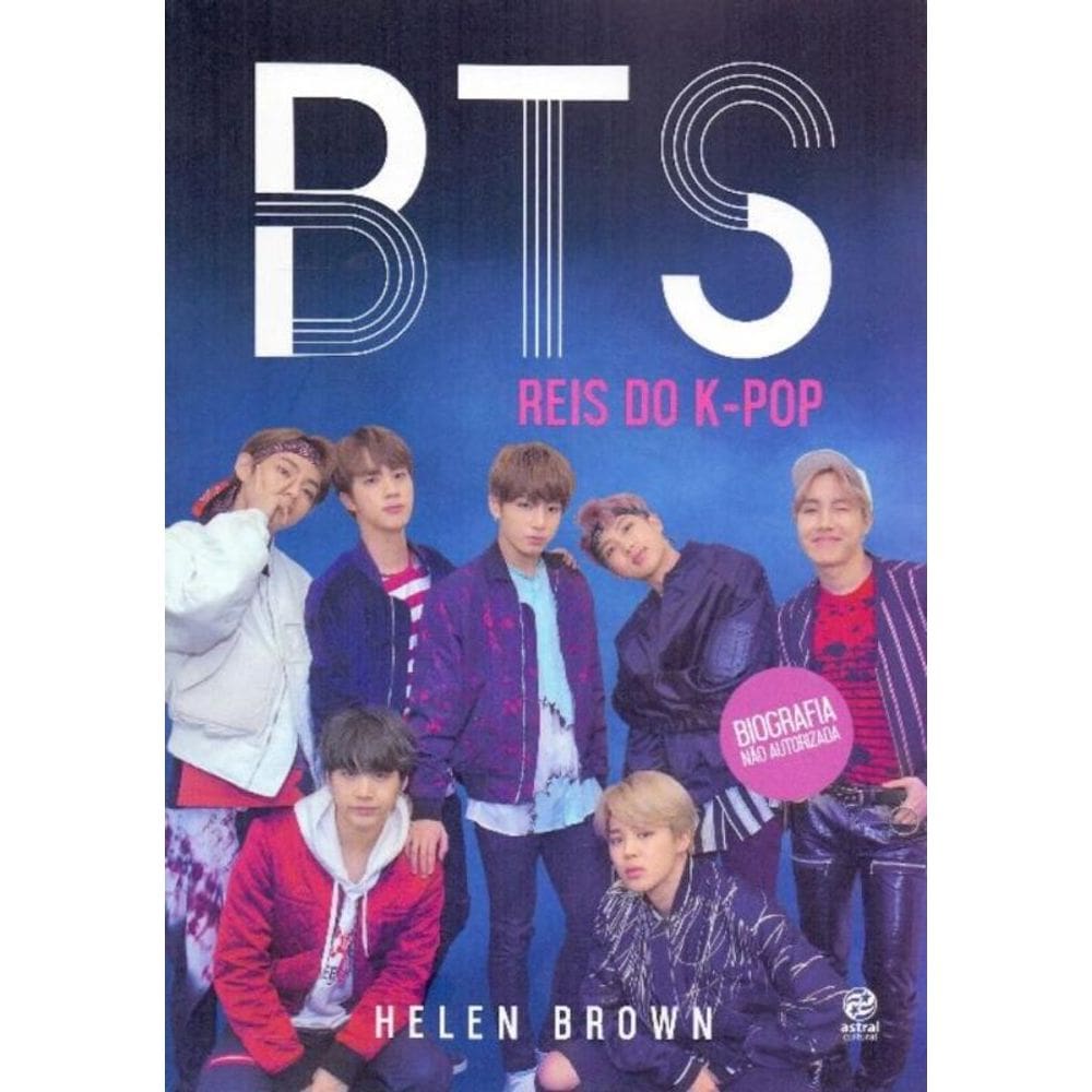 BTS - Reis do K-pop