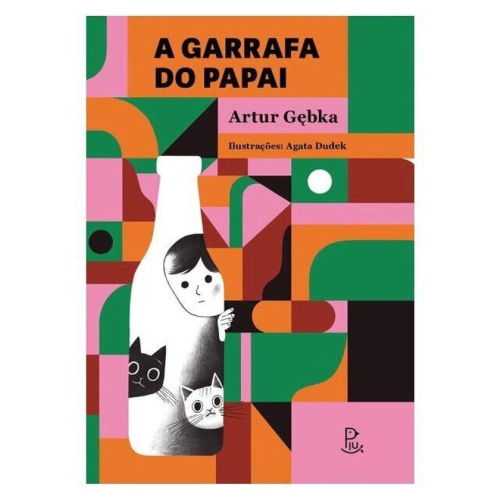 A Garrafa Do Papai