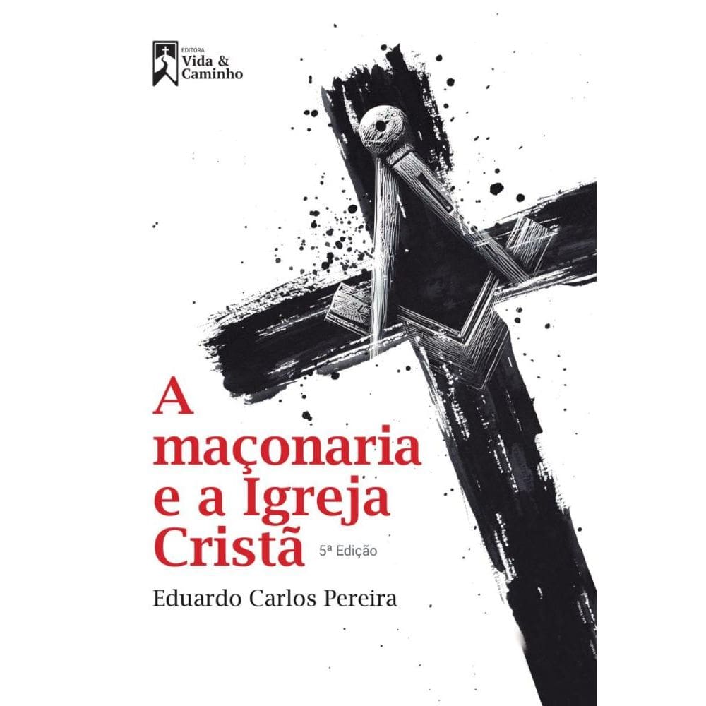 A Maçonaria e a Igreja Cristã