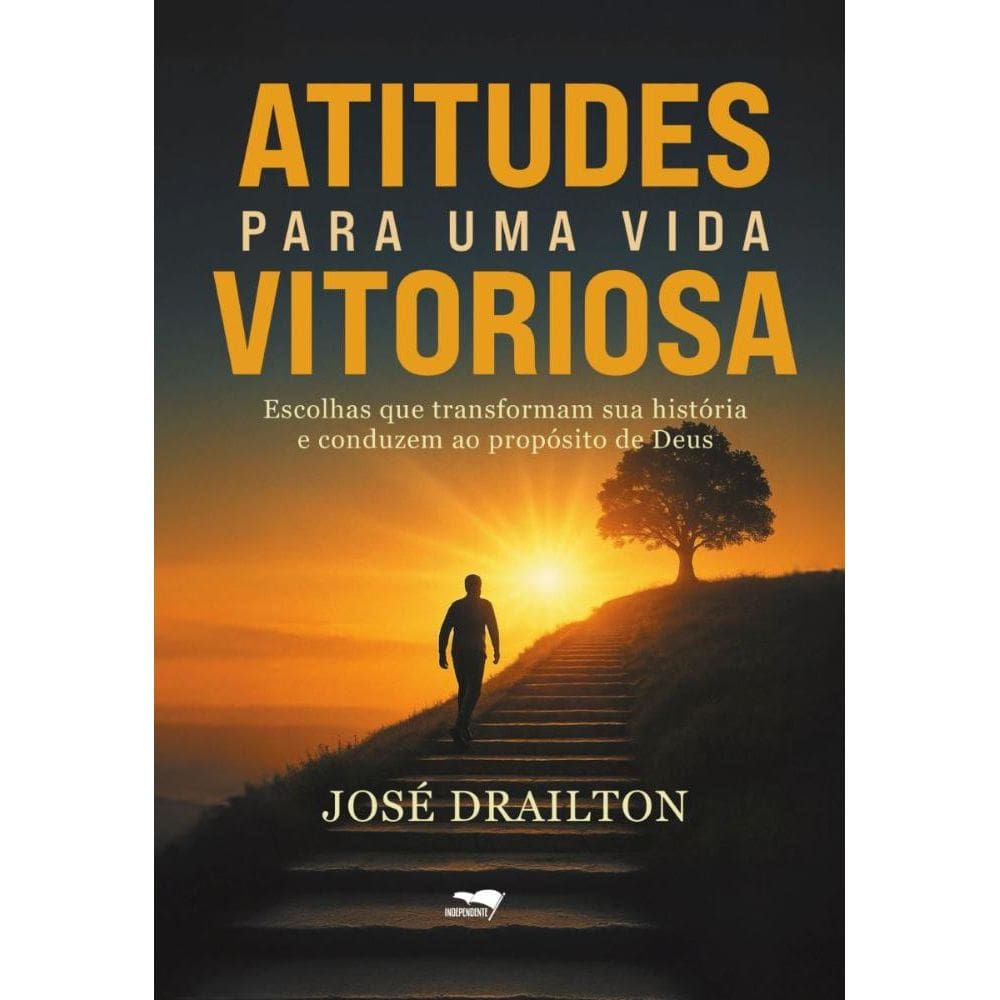 Atitudes para uma vida vitoriosa