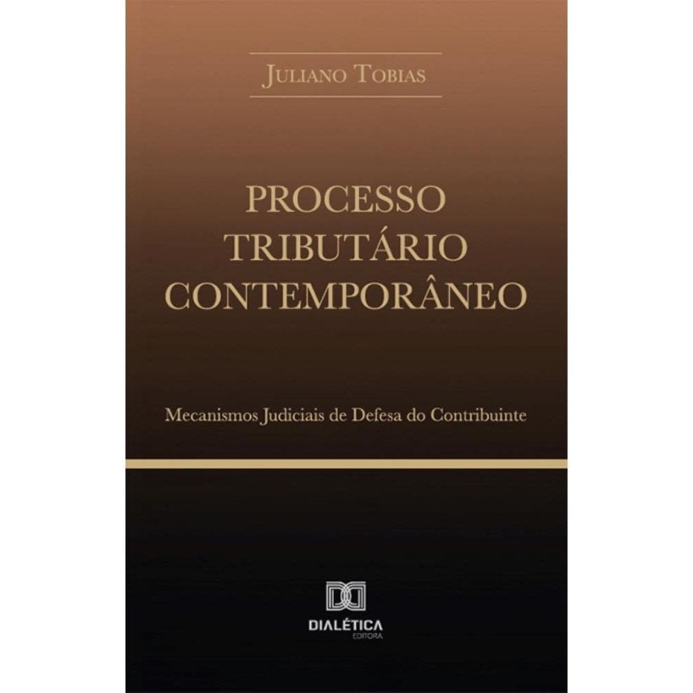 Processo Tributário Contemporâneo