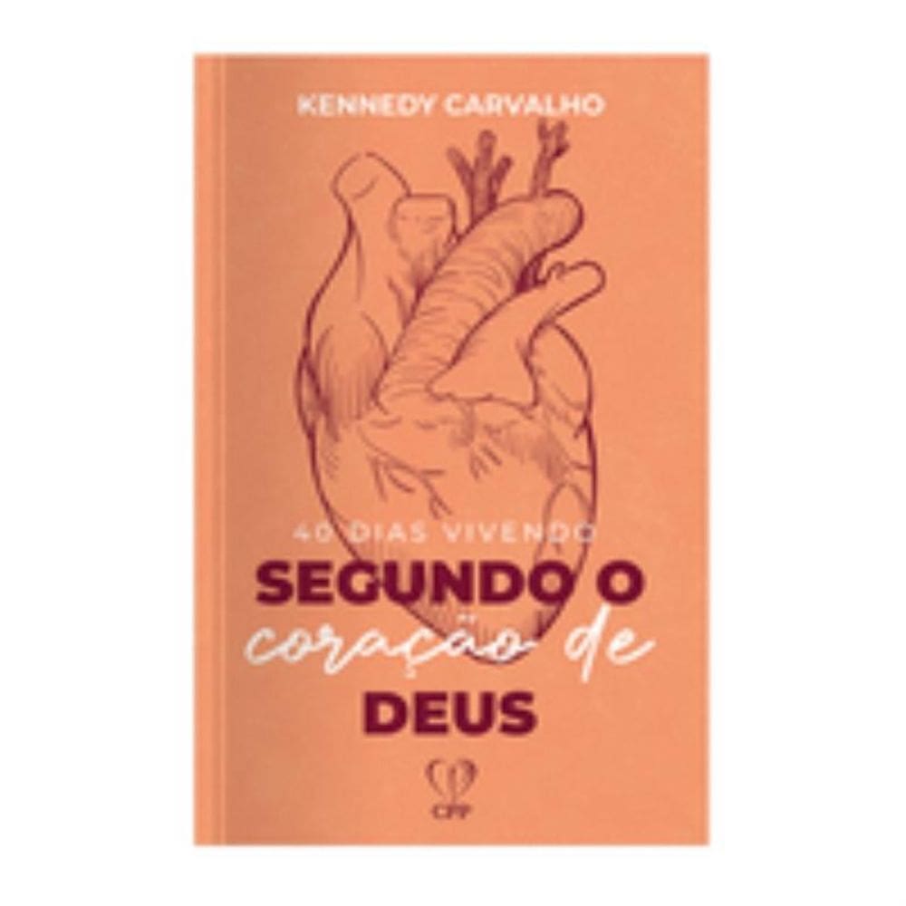 40 dias vivendo segundo o coração de Deus