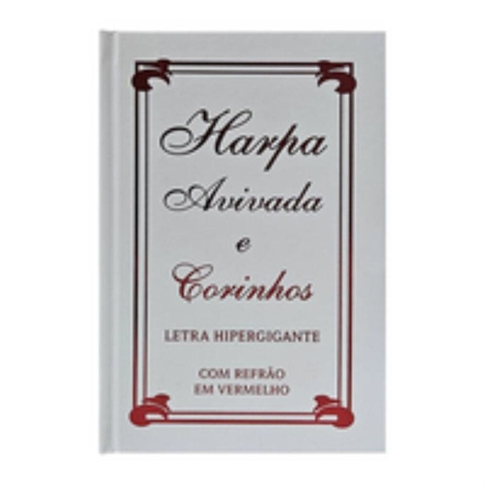 Harpa avivada e corinhos letra hipergrande 13 tradicional branca