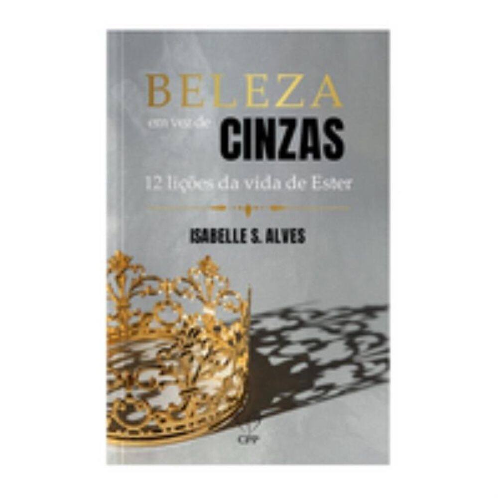Beleza em vez de cinzas