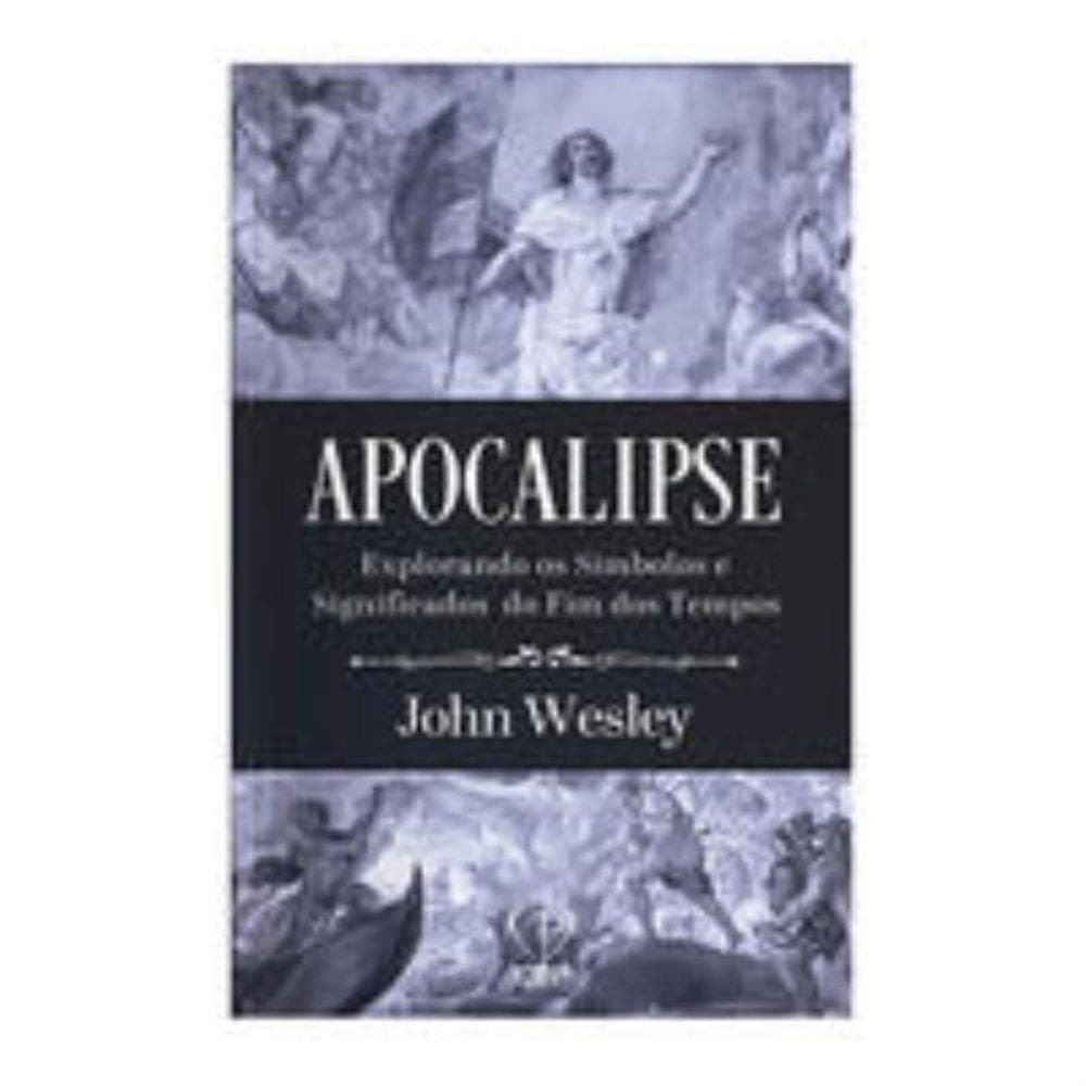 Apocalipse: explorando os símbolos e significados do fim dos tempos