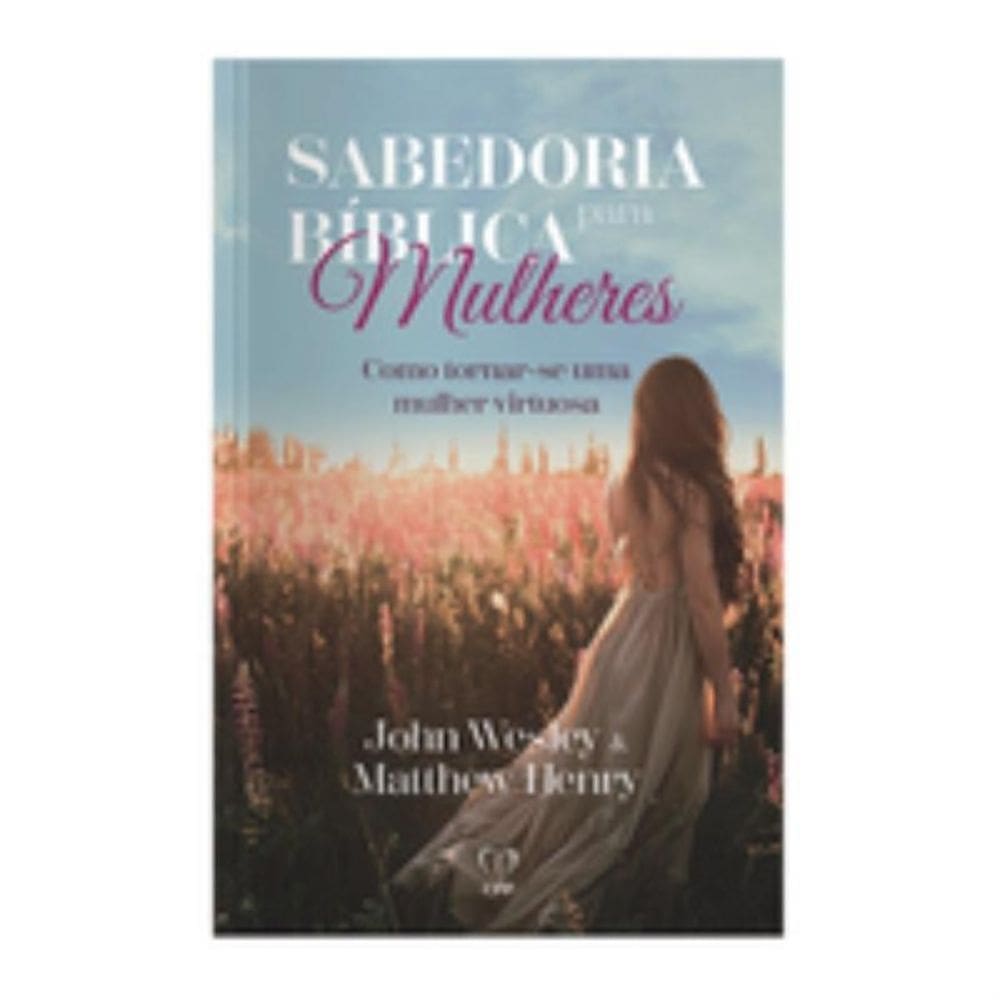 Sabedoria bíblica para mulheres