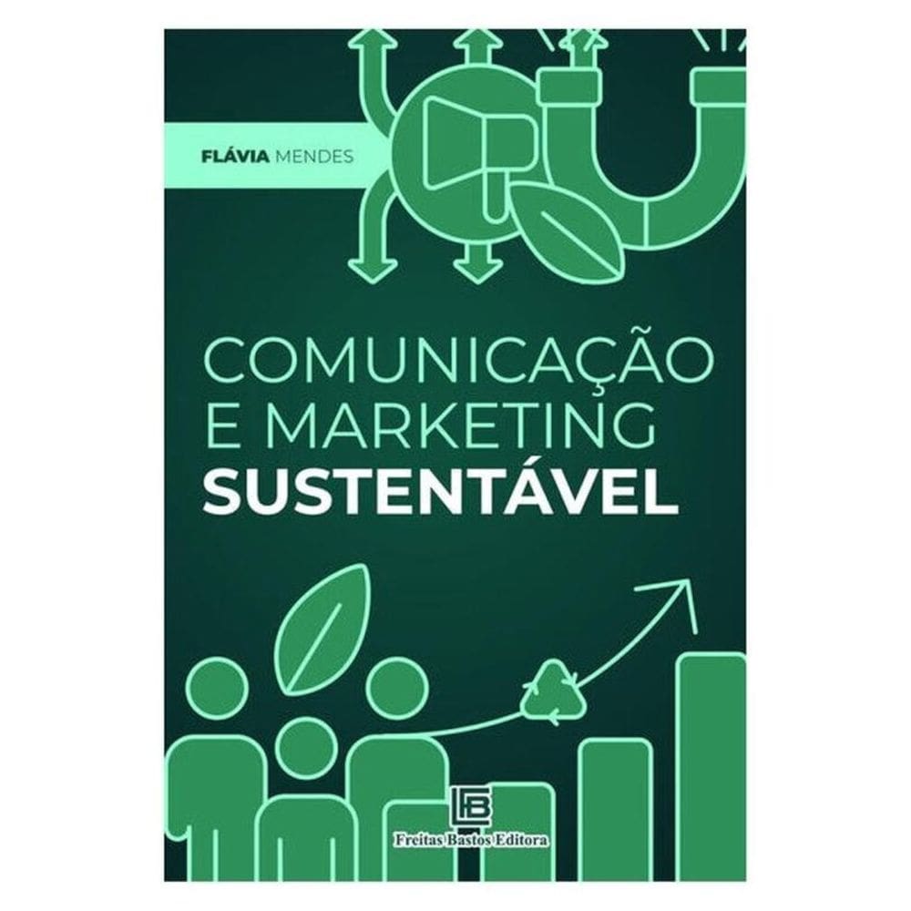 Comunicação E Marketing Sustentável