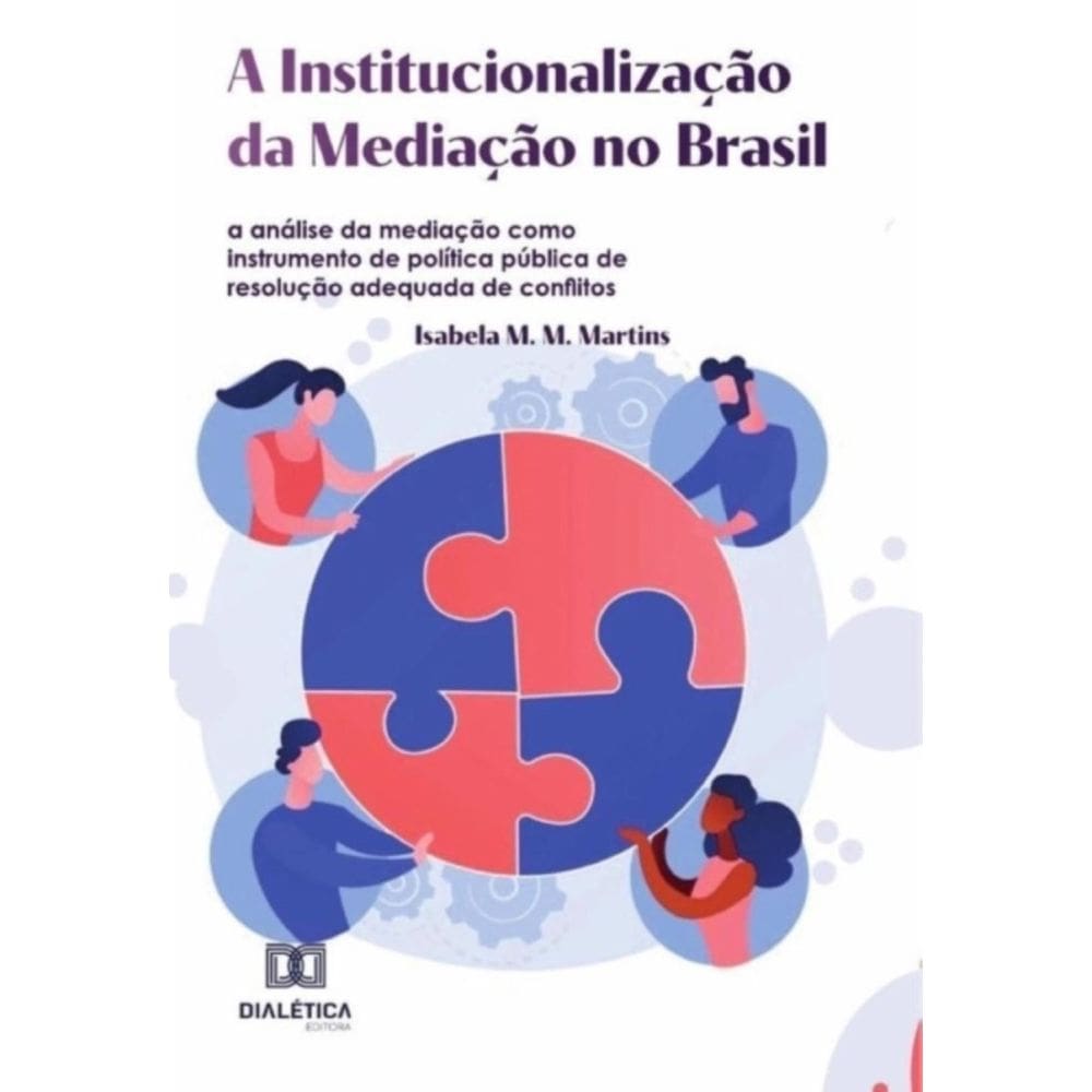 A Institucionalização da Mediação no Brasil-Português