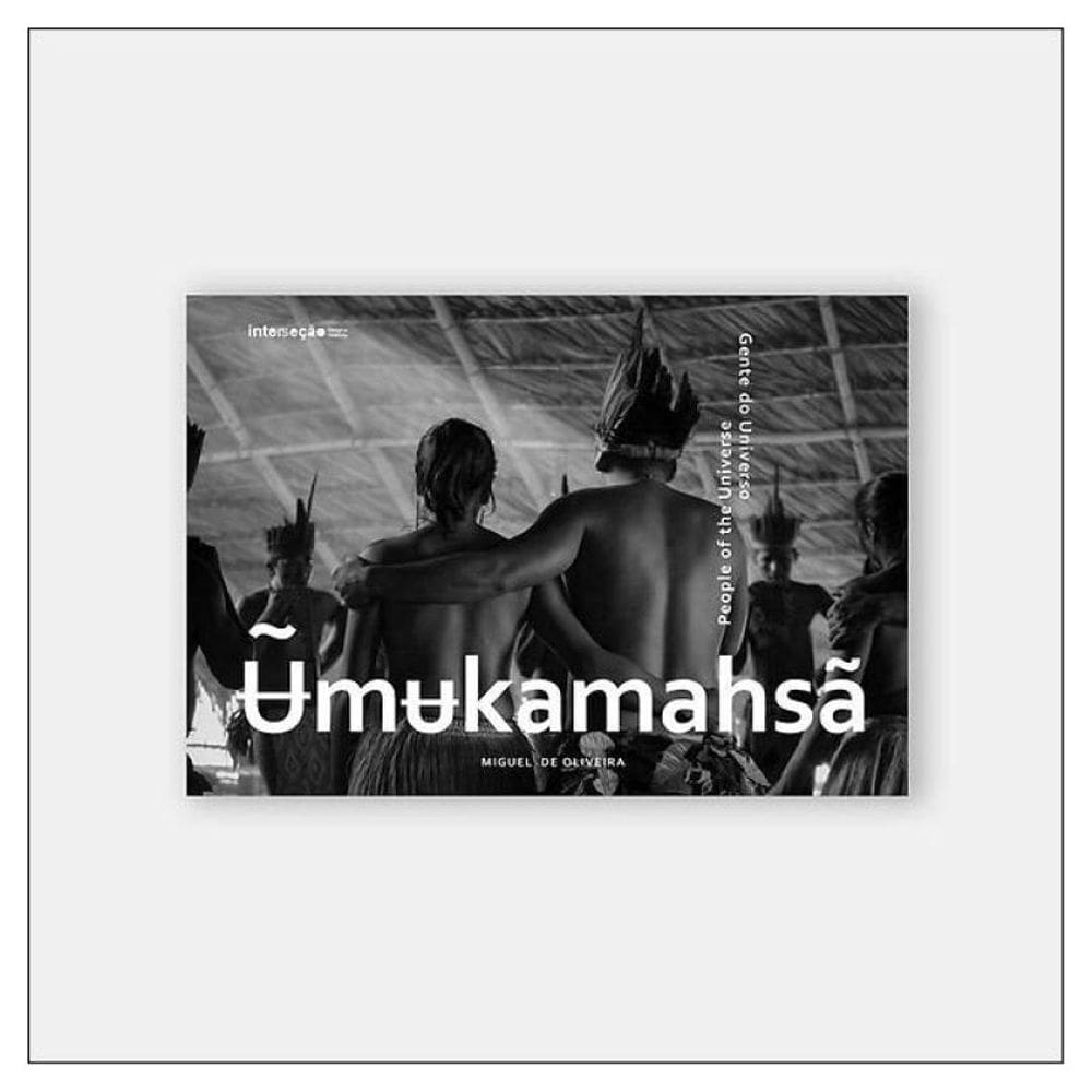 Umukamahsã - Gente Do Universo