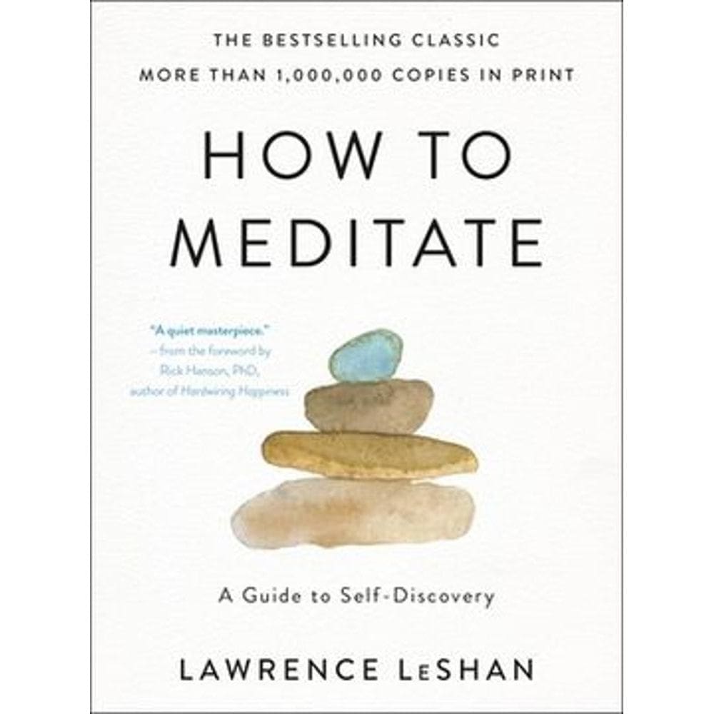 How to Meditate