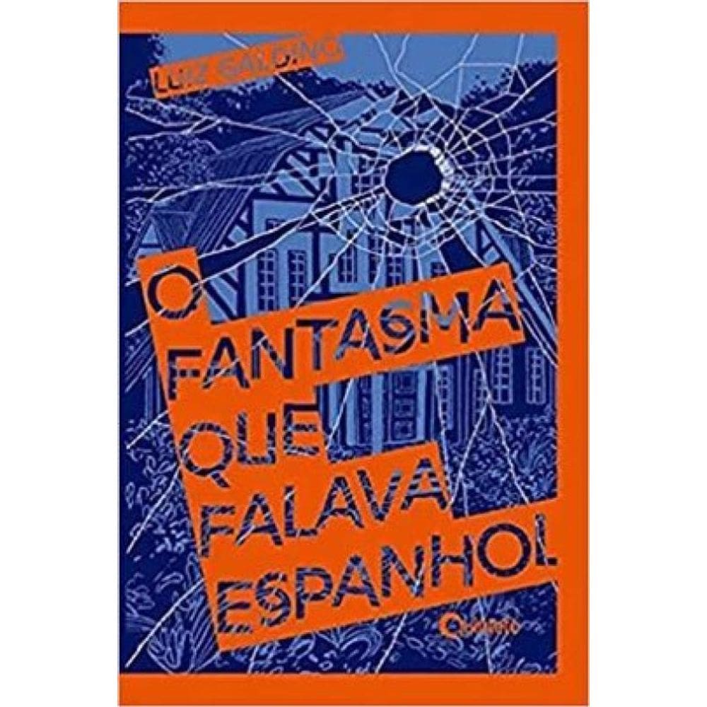 O Fantasma Que Falava Espanhol
