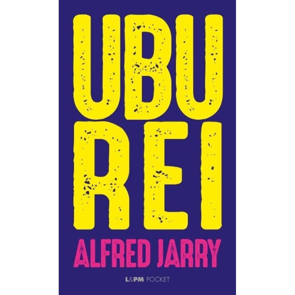 Ubu Rei - Bolso