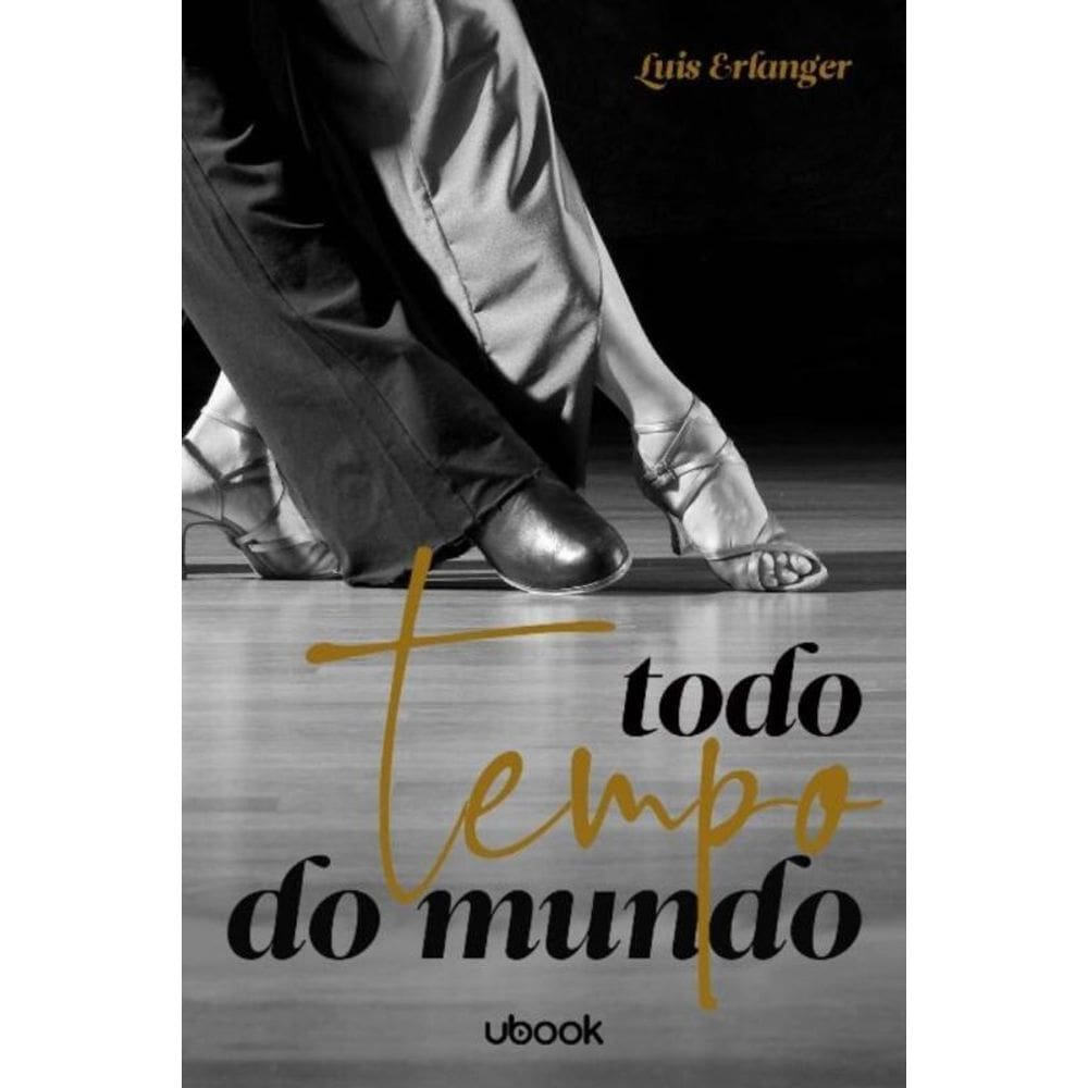 Todo Tempo Do Mundo