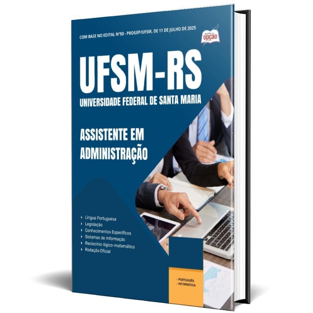 Apostila Ufsm 2025 - Assistente Em Administração
