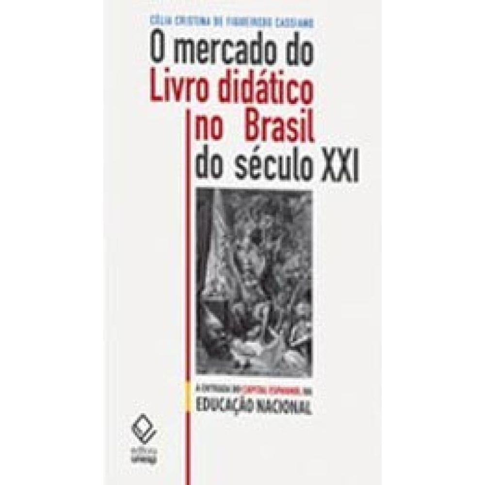 O Mercado Do Livro Didático No Brasil Do Século Xxi