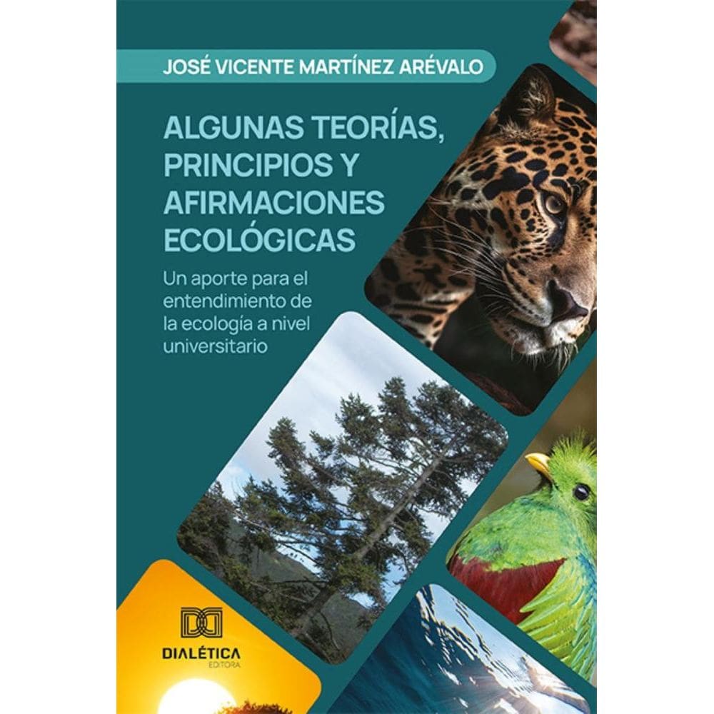 Algunas teorías, principios y afirmaciones ecológicas