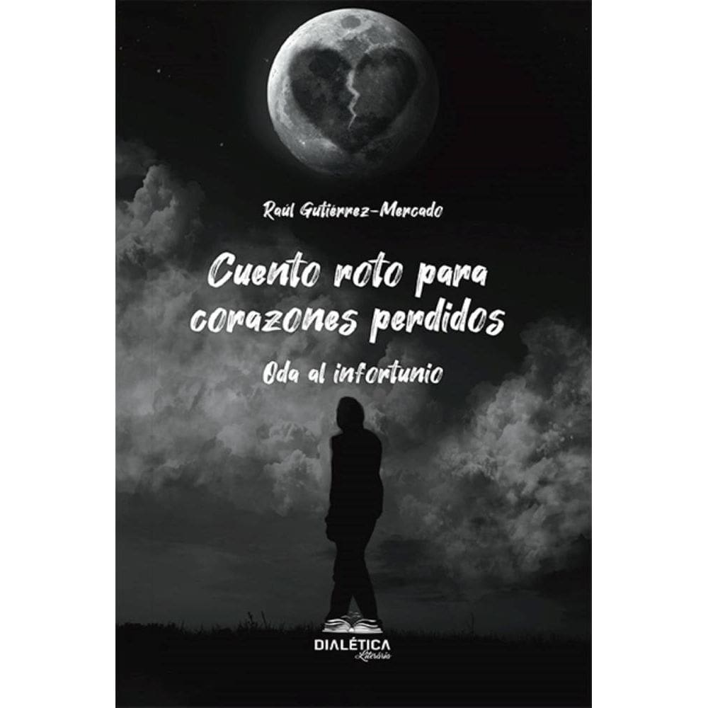 Cuento roto para corazones perdidos