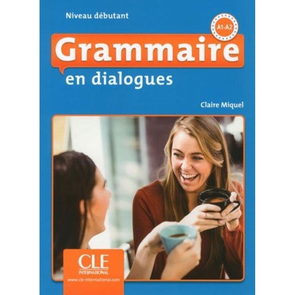 Grammaire En Dialogues - Niveu Debutant - Livre + Cd - 2Eme Edition