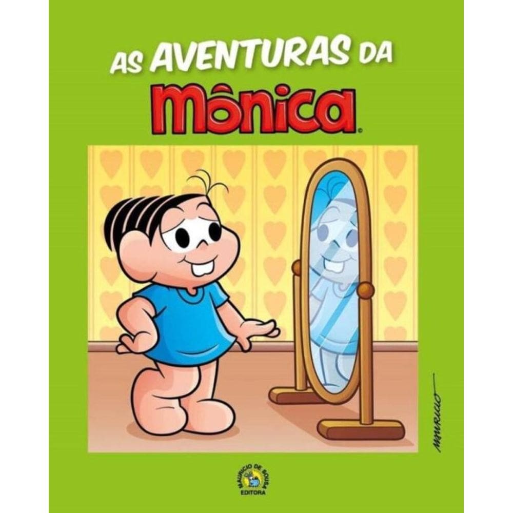 Turma da Monica - Livro as Aventuras da Monica