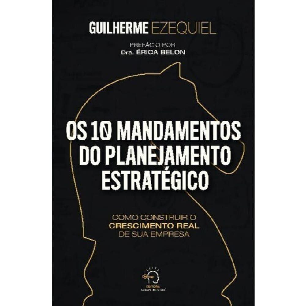 Os 10 Mandamentos Do Planejamento Estratégico