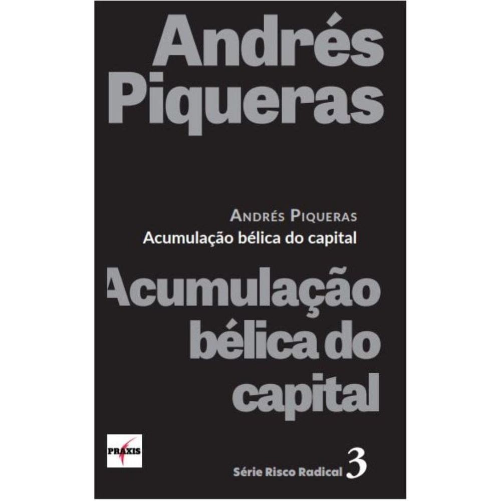 Acumulação bélica do capital