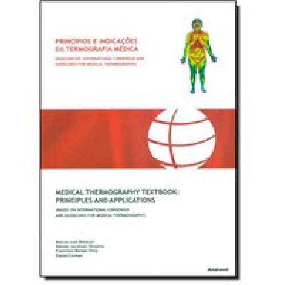 Livro Princípios E Indicações Da Termografia Médica