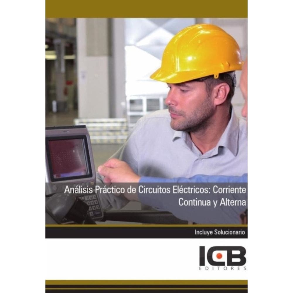 Análisis Práctico de Circuitos Eléctricos: Corriente Continua y Alterna - Espanhol