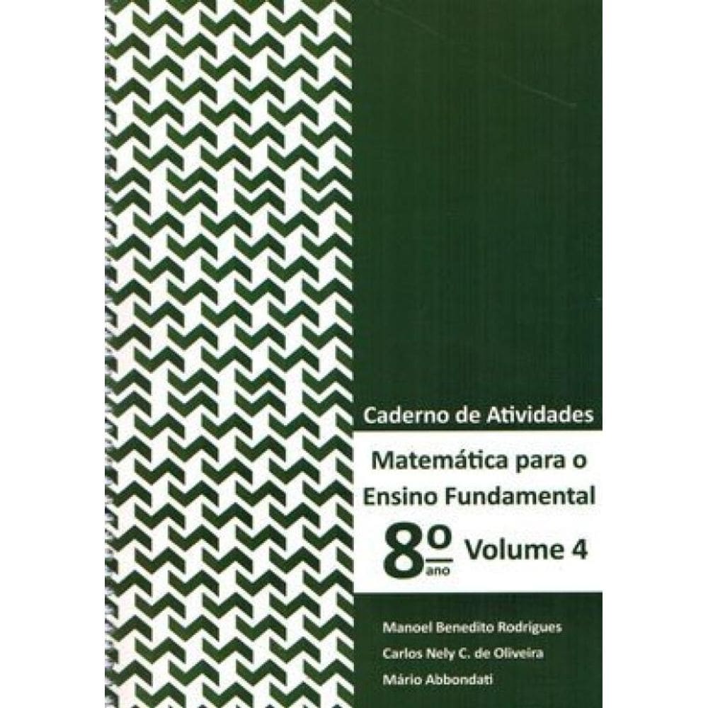 Matemática Para Ensino Fundamental - 8º Ano - Caderno De Atividades - Vol. 4