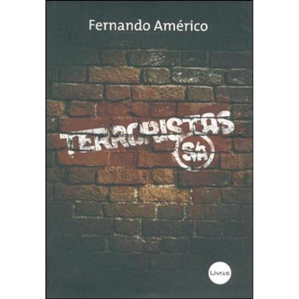 Terroristas S/A