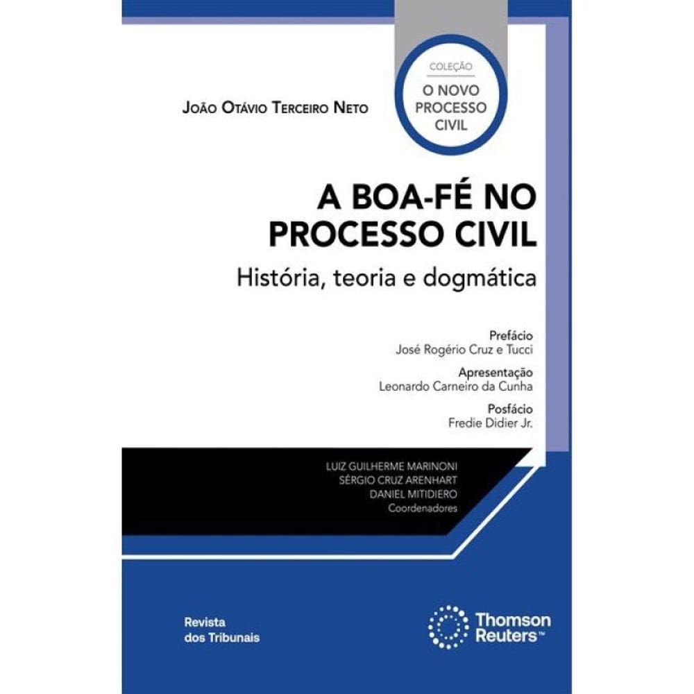 A Boa-Fé No Processo Civil - 2025