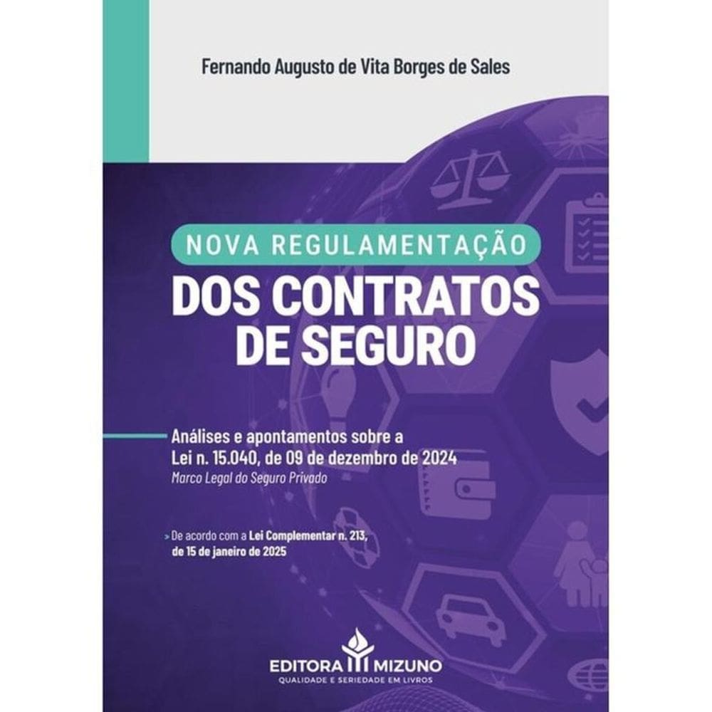 Nova Regulamentação Dos Contratos De Seguro - 2025