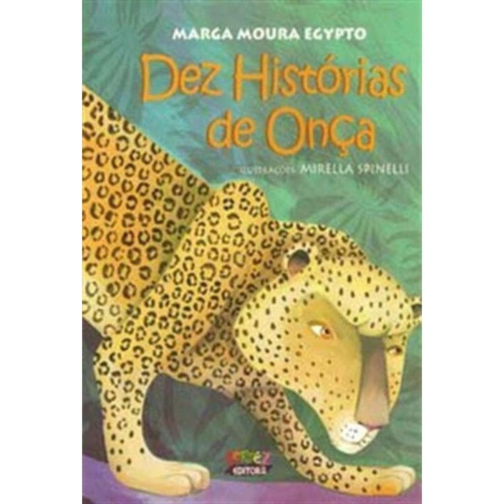 Dez Historias De Onca