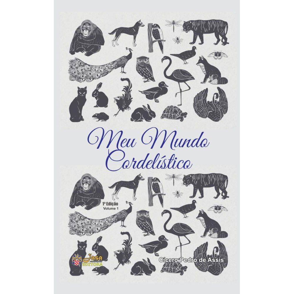 Meu Mundo Cordelístico: Volume 1