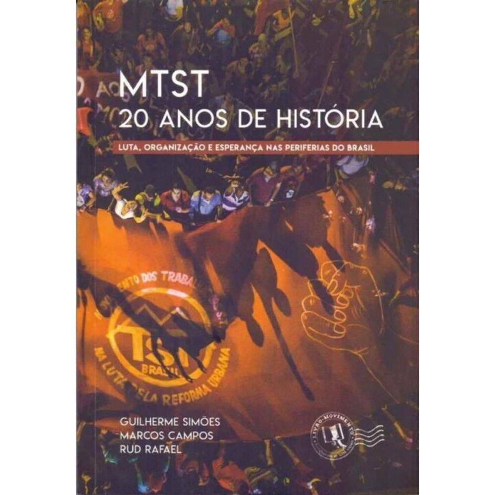 MTST 20 Anos de História