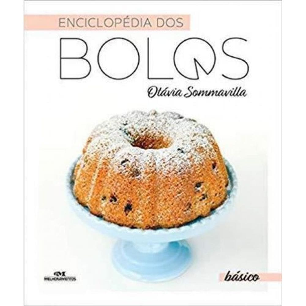 Livro Enciclopédia Dos Bolos: Básico