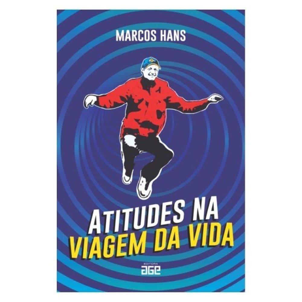 Atitudes Na Viagem Da Vida