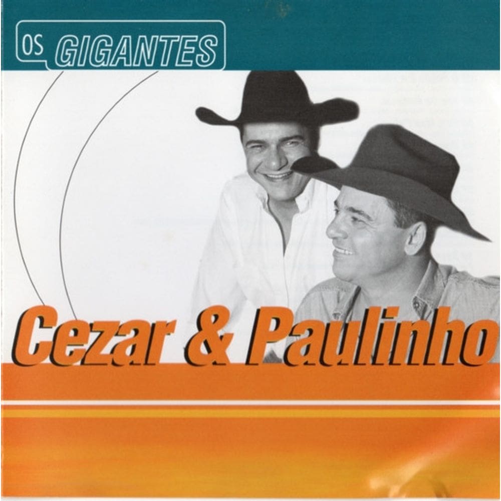 Cezar & Paulinho - Os Gigantes Cd