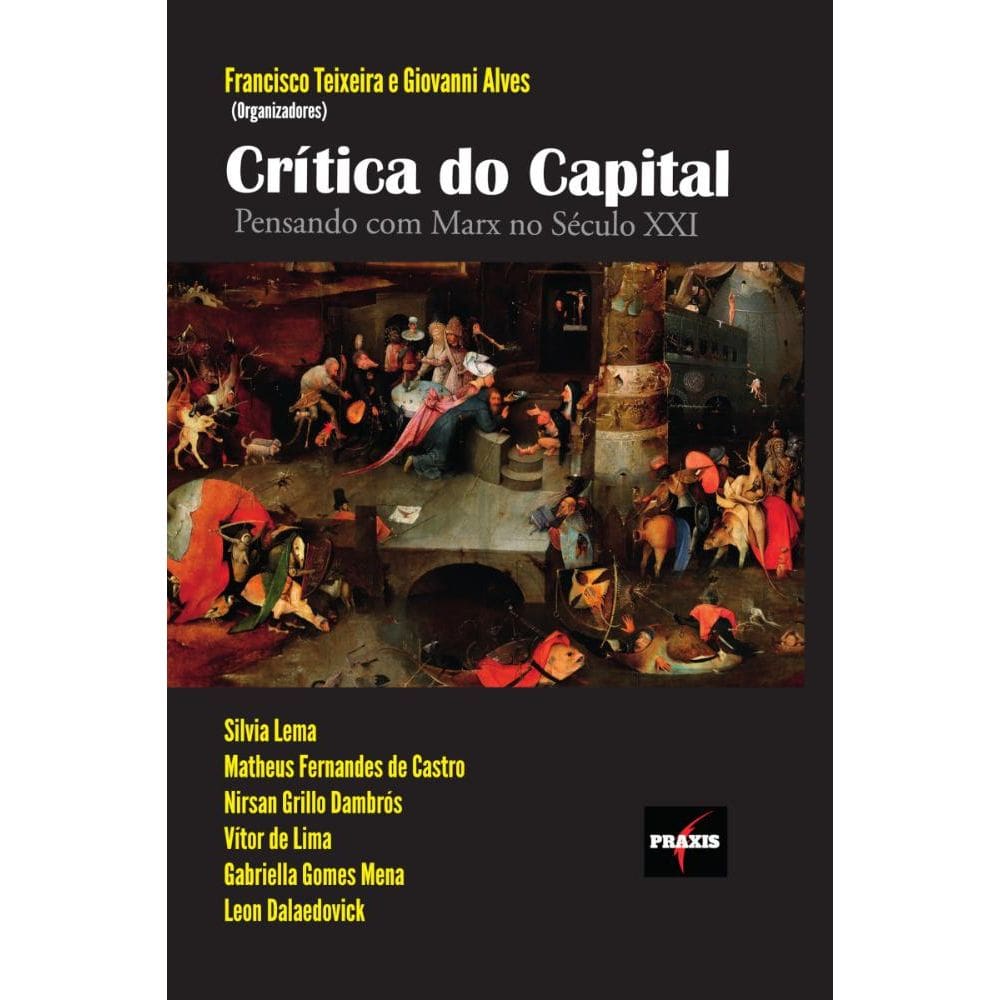 Crítica do Capital: Pensando com Marx no Século XXI