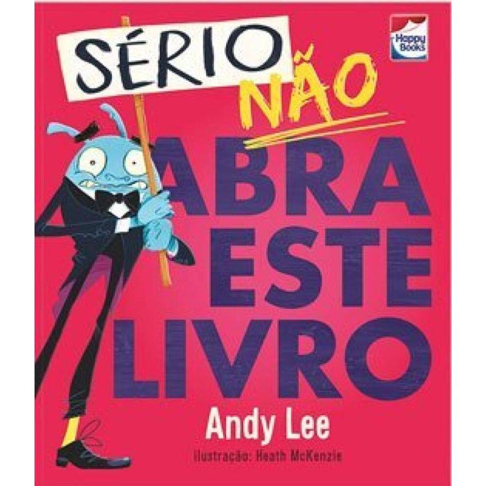 Não Abra Este Livro...Sério